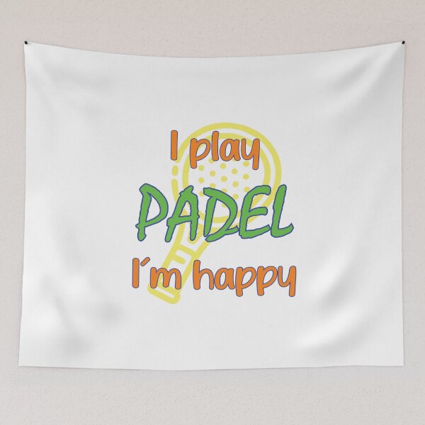Item preview, I play padel, I'm happy designed and sold by Chinagela.