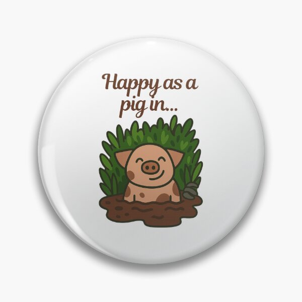 Item preview, Happy as a Pig in… Mud – Funny Cartoon Pig Design designed and sold by CanSparkleArt.