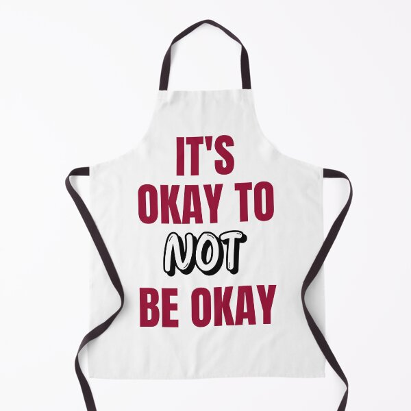 Artikelvorschau, Es ist okay, nicht okay zu sein entworfen und verkauft von TeeezShirtz.