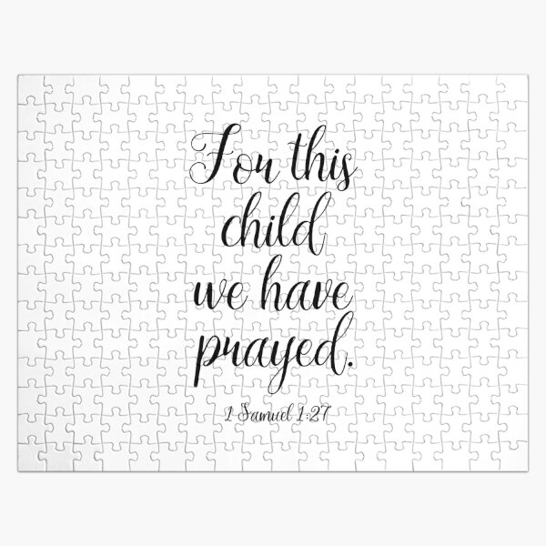 Item preview, 1 Samuel 1:27 - For This Child We Have Prayed designed and sold by corbrand.
