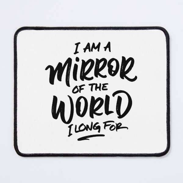 Item preview, e2point0 - I am a mirror of the world I long for - handscript designed and sold by e2point0.