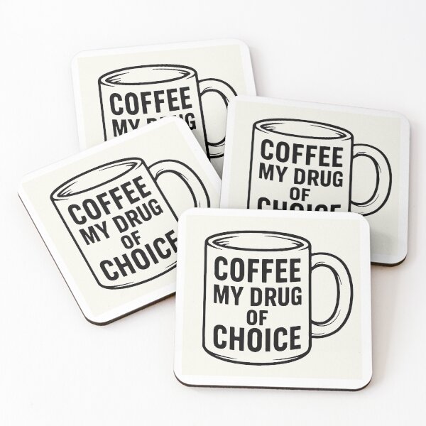 Item preview, COFFEE MY NEW DRUG OF CHOICE designed and sold by Norswear.