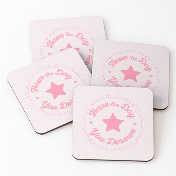 Item preview, Have the Day You Deserve - Graphic Badge designed and sold by SChristineBrink.