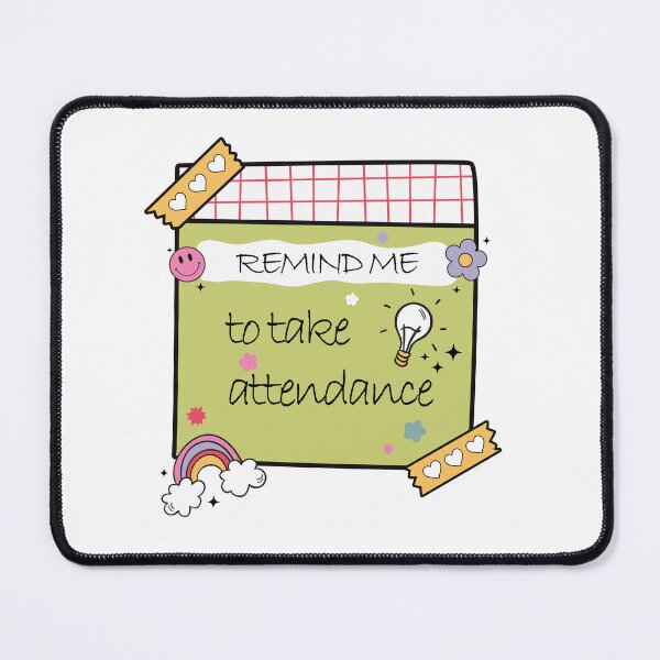 Item preview, Reminder: Take Attendance – Cute Teacher Sticky Note Design designed and sold by EmeraldeaArt.