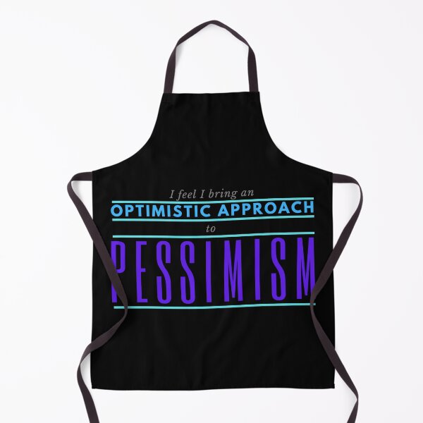 Item preview, Optimistic Approach to Pessimism – Funny Introvert or Overthinker Quote designed and sold by SnarkSharks.