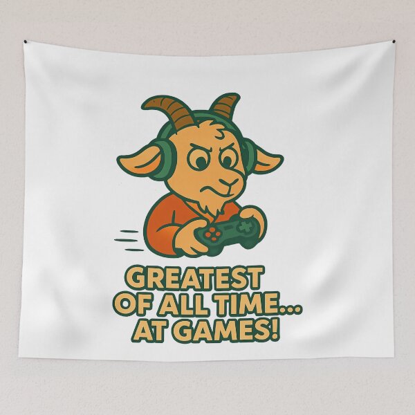 Item preview, The Greatest Of All Time at Games Goat gamer designed and sold by k3rstman1.