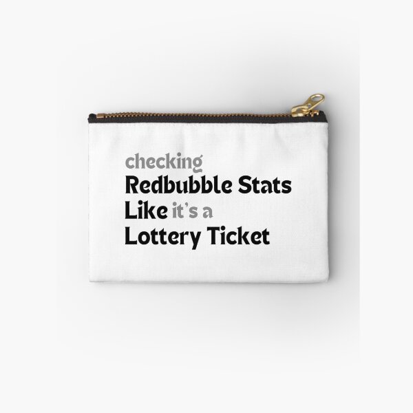Item preview, Checking Redbubble Stats Like It’s a Lottery Ticket – Funny Quote for POD Artists & Small Creators designed and sold by MakeMyDaze.