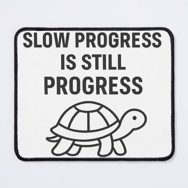 Item preview, Slow Progress is Still Progress – Motivational Turtle Quote designed and sold by Khayallab .