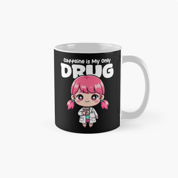 Item preview, CAFFEINE IS MY ONLY DRUG - PHARMACIST designed and sold by KEF Custom.