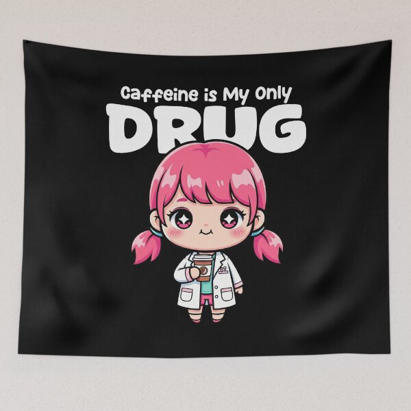 Item preview, CAFFEINE IS MY ONLY DRUG - PHARMACIST designed and sold by KEF Custom.