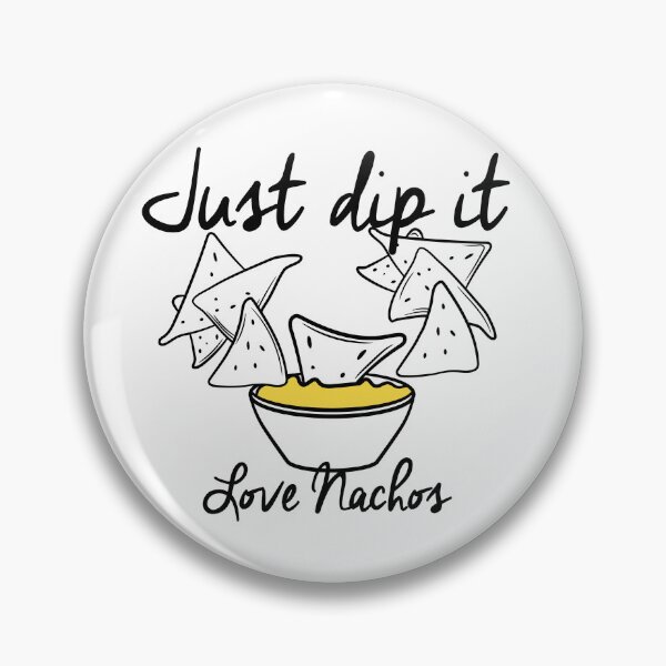 Item preview, Just Dip It – Nacho Cheese Love designed and sold by The secret storage room.