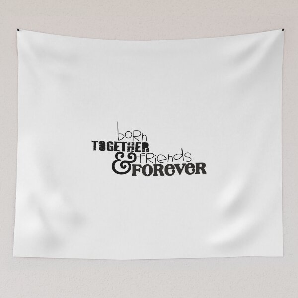 Item preview, TWINS Born Together & Friends Forever designed and sold by TWINS™ Magazine.