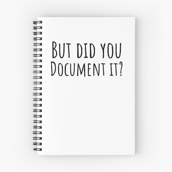 Item preview, But did you Document it? -HR, funny Human Resource sarcastic designed and sold by snowry.