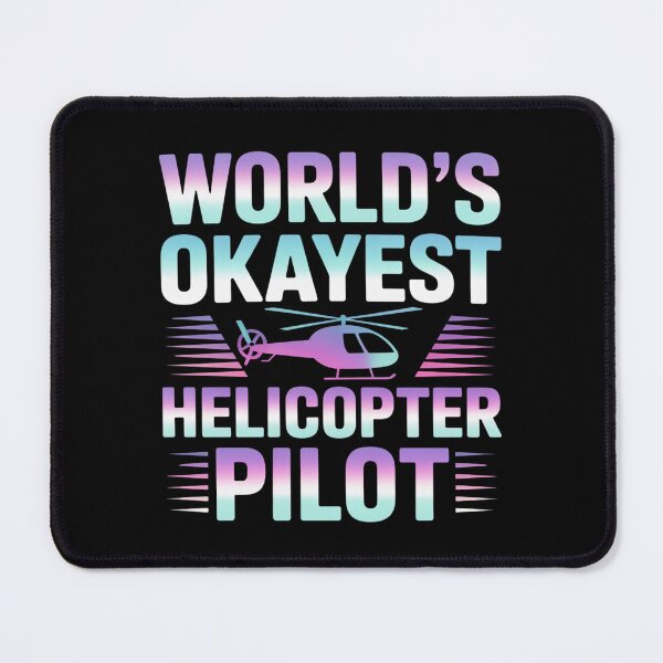 Item preview, World’s Okayest Helicopter Pilot, Funny Aviation Gift for Heli Pilots Classic T-Shirt  designed and sold by podlook.