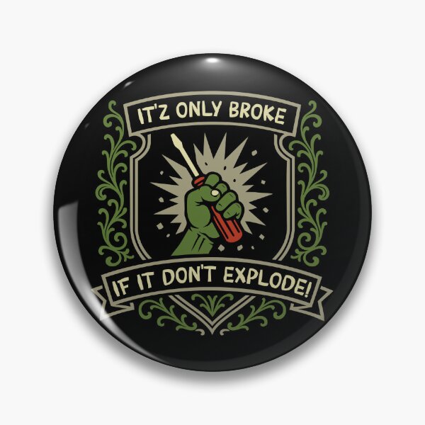 Item preview, Only Broke if It Don't Explode Funny Wargaming designed and sold by pixeptional.