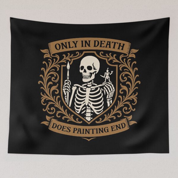 Item preview, Funny Miniature Painting Only in Death Does Painting End designed and sold by pixeptional.