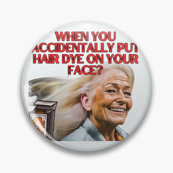 Item preview, Accidental Hair Dye designed and sold by BreakupCentral.