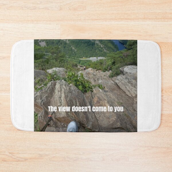 Item preview, The View Doesn’t Come to You – Hiking Motivation Photo designed and sold by Dynahgrl.