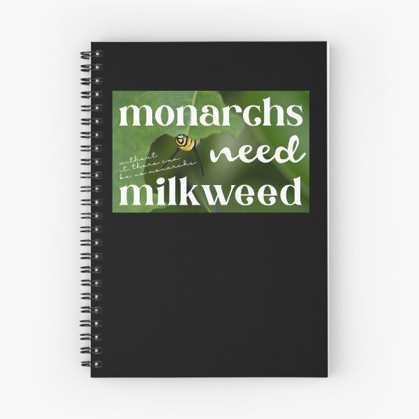 Item preview, Monarchs Need Milkweed: Plant Milkweed designed and sold by Carleah Unique.