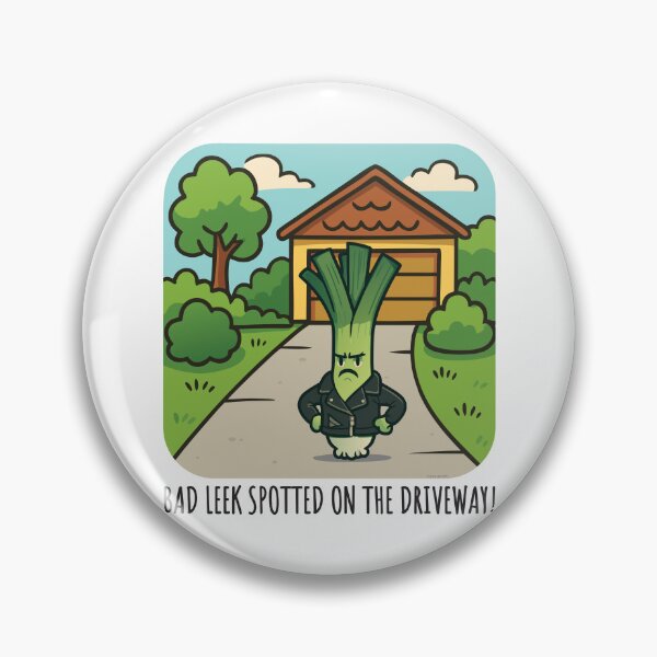 Item preview, Bad Leek Spotted On The Driveway designed and sold by Automotive Art by Greg.