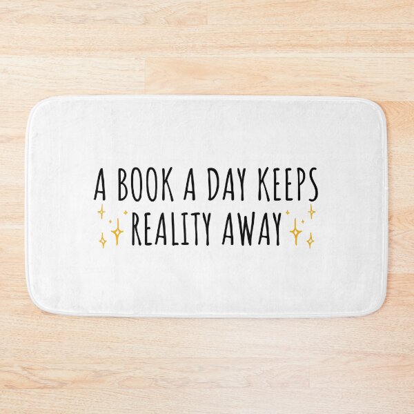 Item preview, a book a day keeps reality away designed and sold by Neadoodles.