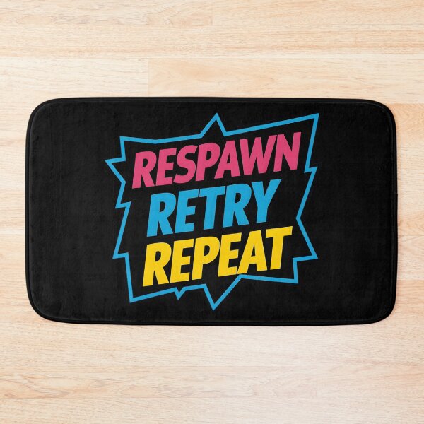 Item preview, Respawn Retry Repeat designed and sold by PlanetMarker.
