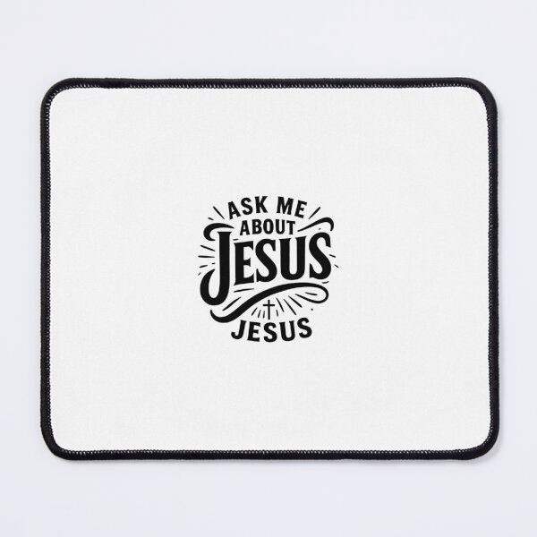 Item preview, Ask Me About Jesus designed and sold by rileydinho11.