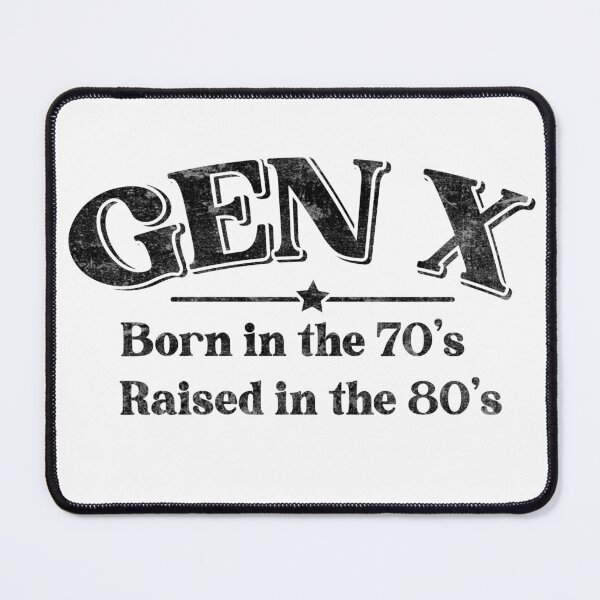 Item preview, Gen X Born in the 70’s Raised in the 80’s designed and sold by RetroRewindDesigns.