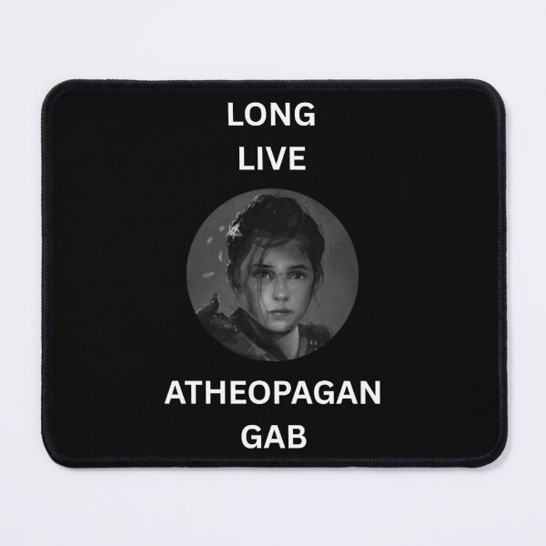 Item preview, Long Live Atheopagan Gab designed and sold by Obsquidian.