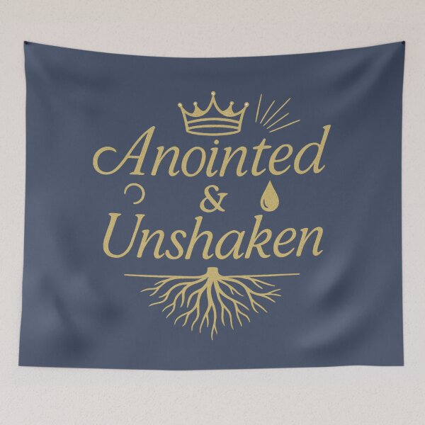 Item preview, Anointed & Unshakable – Christian Strength & Identity Design designed and sold by GardenReign.