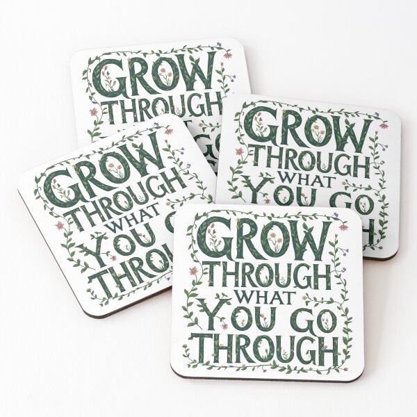 Item preview, Grow Through What You Go Through – Motivational Nature Quote version 2 designed and sold by modishwelt.