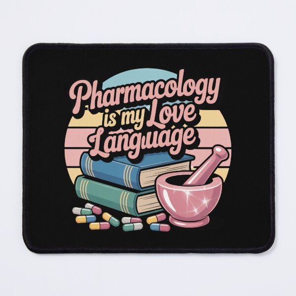 Item preview, Pharmacology Is My Love Language Funny Medical Science Design designed and sold by Nzgiftsandmore.