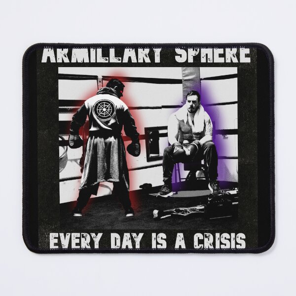 Item preview, Every Day Is A Crisis designed and sold by Armillary Sphere Studios.