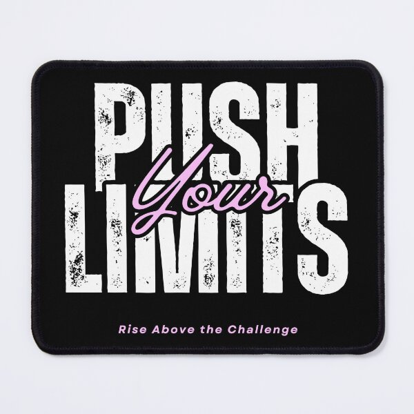 Item preview, Push your limits designed and sold by whatthefoxsays.