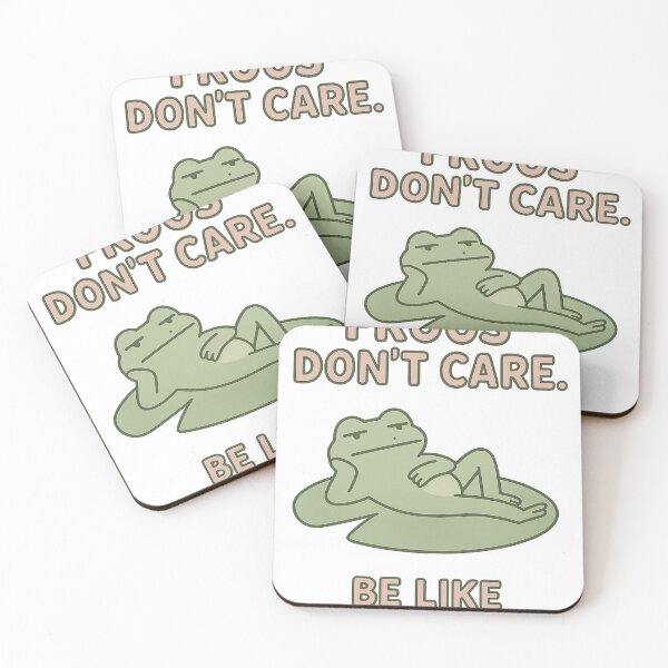 Item preview, Frogs Don’t Care. Be Like Frogs – Calm Chaos Meme Design designed and sold by VibeSnax.
