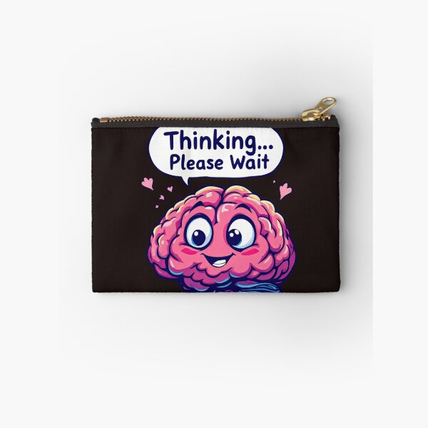 Item preview, Cartoon brain with a thought bubble saying thinking please wait designed and sold by cafegrafis.