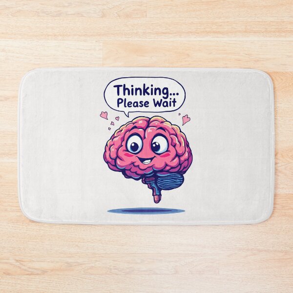 Item preview, Cartoon brain with a thought bubble saying thinking please wait designed and sold by cafegrafis.
