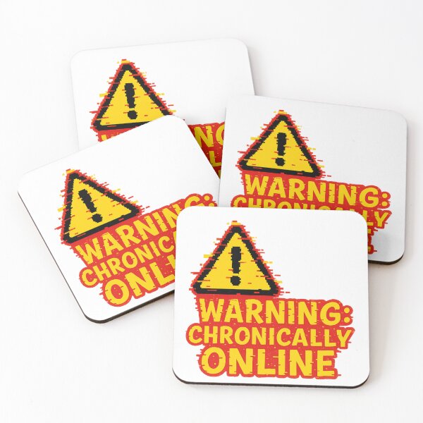 Item preview, WARNING: Chronically Online – Internet Addict Meme Design designed and sold by VibeSnax.