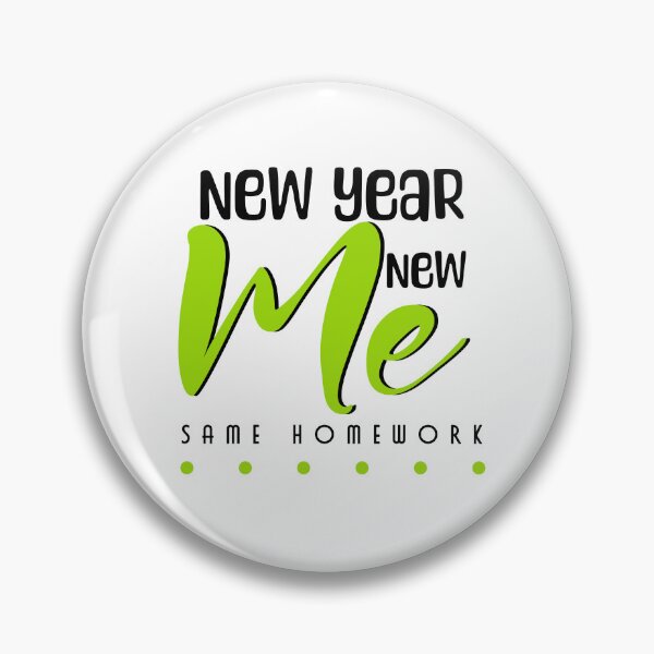 Item preview, New Year, New Me... Same Homework designed and sold by OB-Store.