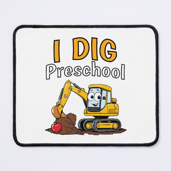 Item preview, I Dig Preschool - Cute Back to School Toddler Gift designed and sold by Fragy72.
