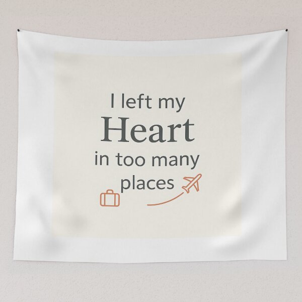 Item preview, I Left my Heart in too many places (Minimalistic Design for Travel Lover 4) designed and sold by Lydian Dreams.
