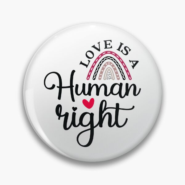 Item preview, Love is a human right designed and sold by SSK Designs.
