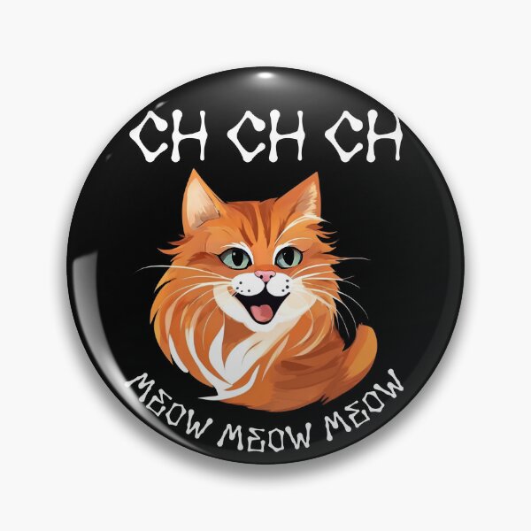 Item preview, Ch Ch Ch Meow Meow Meow designed and sold by FurrFunPrints.
