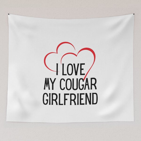 Item preview, I Love My Cougar Girlfriend Boyfriend Saying GF designed and sold by faridman.