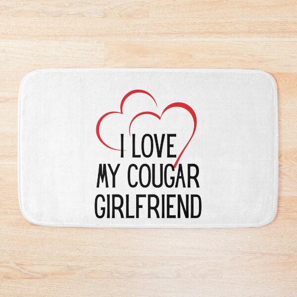Item preview, I Love My Cougar Girlfriend Boyfriend Saying GF designed and sold by faridman.