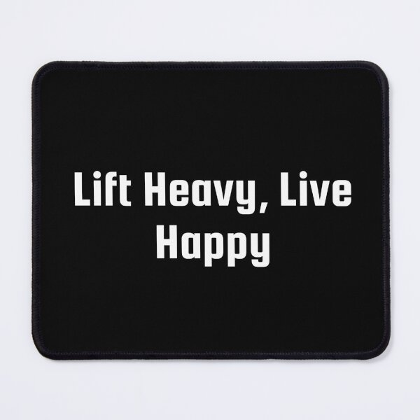 Item preview, Lift Heavy, Live Happy designed and sold by Ninjacatoff.