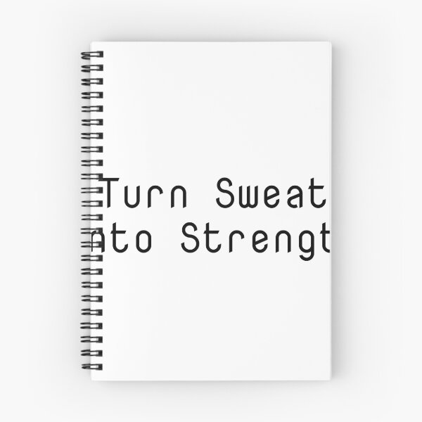 Item preview, Turn Sweat into Strength designed and sold by Ninjacatoff.