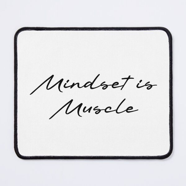 Item preview, Mindset is Muscle designed and sold by Ninjacatoff.