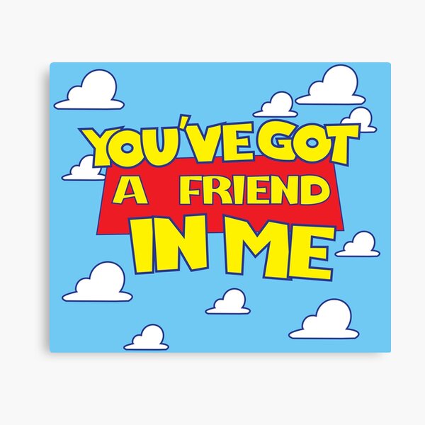 Item preview, You've got a friend in me  designed and sold by Chatham24.