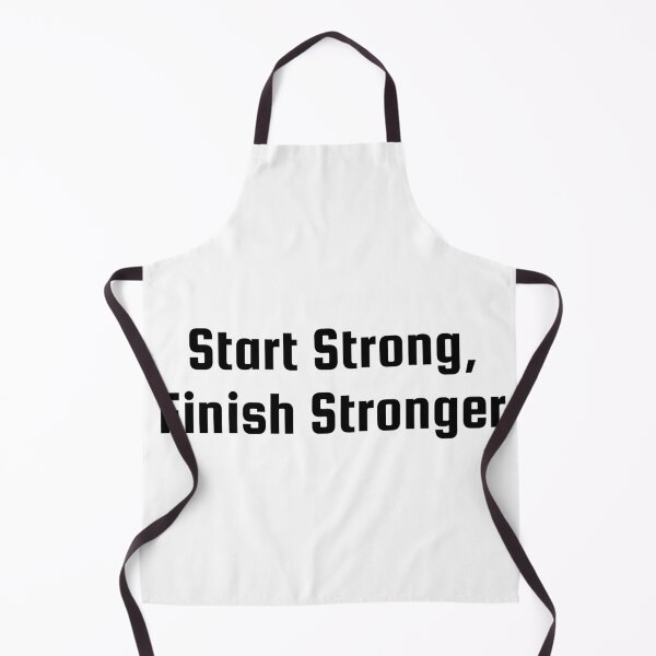 Item preview, Start Strong, Finish Stronger designed and sold by Ninjacatoff.
